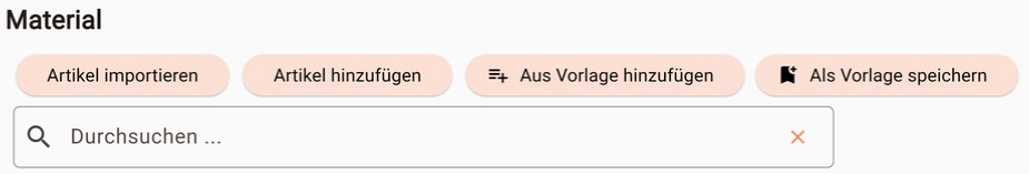 Schaltflächen „Aus Vorlage hinzufügen“ und „Als Vorlage speichern“ im Bereich Material